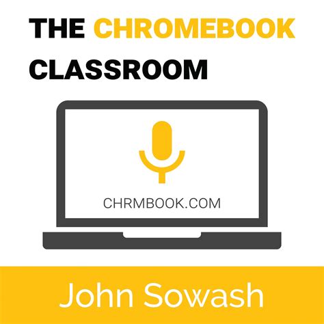 The Electric Educator: The Chromebook Classroom Podcast