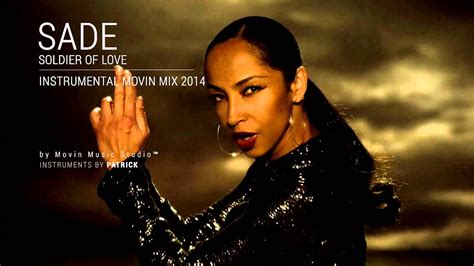 Sade - Soldier Of Love - (Instrumental) - YouTube