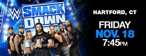 WWE Presents Friday Night Smackdown #WWEHartford | XL CENTER