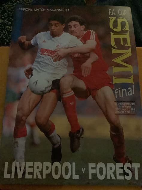 Liverpool v Nottingham Forest 1989 FA Cup Semi Final Programme 15/4/89 ...