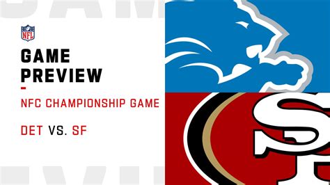 Detroit Lions vs. San Francisco 49ers preview | NFC Championship Game