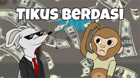 Tikus Berdasi | Animation Project - YouTube