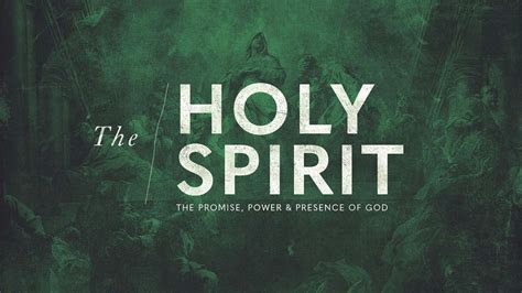 The Holy Spirit, Part 1: Introduction - Reston Bible Church