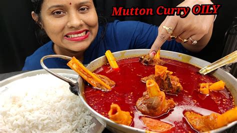 Eating: Mutton Oily Curry, Rice | Asmr Eating Show - YouTube
