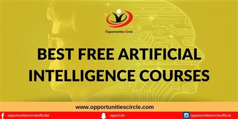 Best Free Artificial Intelligence Courses | Learn AI for FREE in 2024 - Opportunities Circle