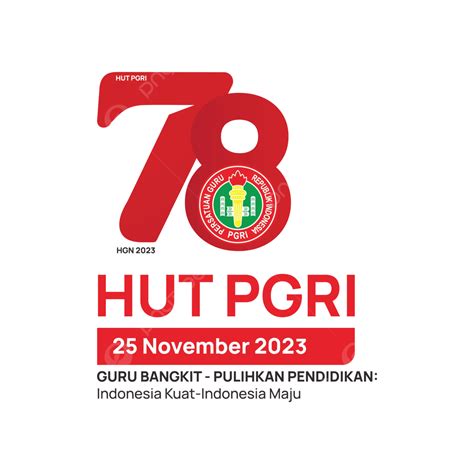 78th Pgri Hut Logo Y Día Nacional Del Maestro 2023 Hd Vector PNG ,dibujos Logotipo Del 78 ...