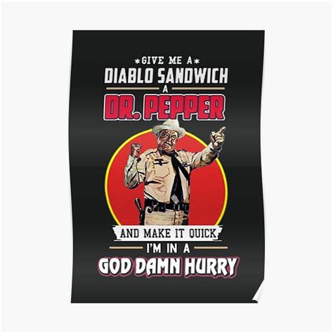 Get Here Buford T Justice Smokey and The Bandit Premium Matte Vertical Poster sold by Finarepair ...