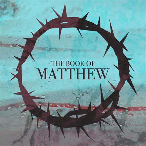 The Book of Matthew | Potter's Foursquare Church