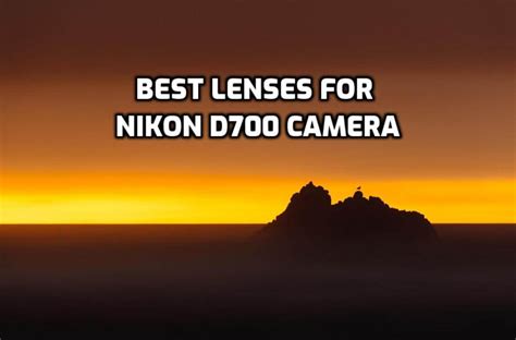 These are 5 Best Lenses for Nikon D700 in 2022 (Ultimate Guide)