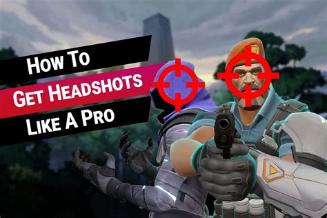 Valorant aim guide: How to get headshots like a pro?