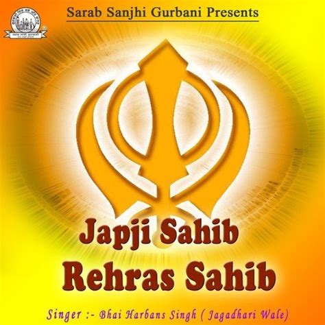 Rehras Sahib - Song Download from Japji Sahib Rehras Sahib @ JioSaavn