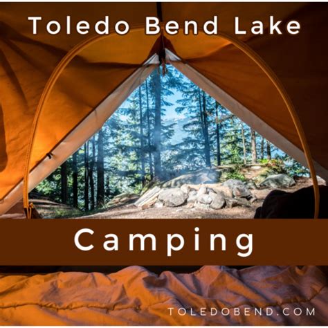 Toledo Bend Lake: Camping Options