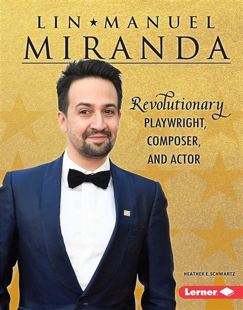 Amazon.com: Lin-Manuel Miranda: Revolutionary Playwright, Composer, and Actor (Gateway ...