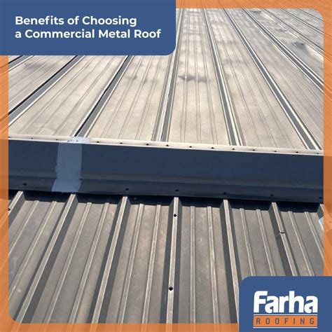 Benefits of Choosing a Commercial Metal Roof | Farha Roofing