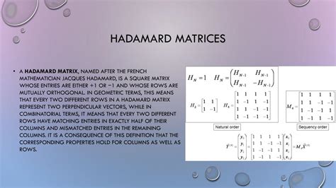 PPT - Hadamard matrices and the hadamard conjecture PowerPoint Presentation - ID:2598418