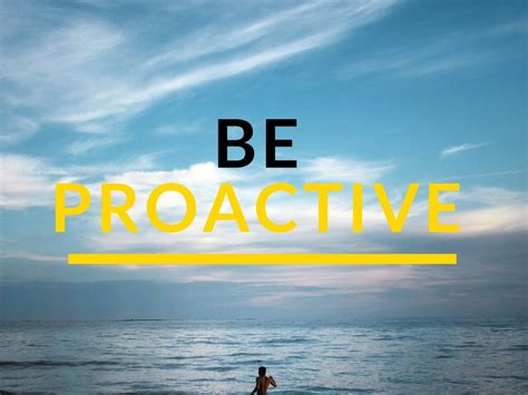 Be Proactive - Habit 1