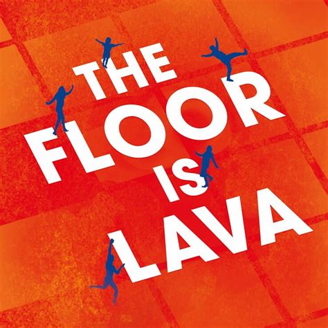 The Floor is Lava | Listen via Stitcher for Podcasts