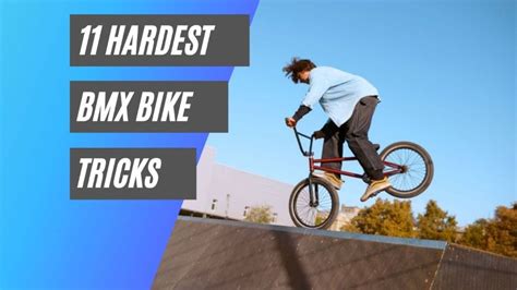 11 Hardest BMX Bike Tricks • Bicycle 2 Work