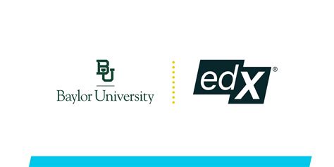 Baylor University Collaborates with edX to Provide Affordable Pathway ...