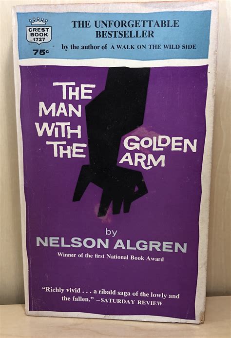 The Man With The Golden Arm by Algren, Nelson: Very Good Soft cover (1964) 1st Edition, Signed ...