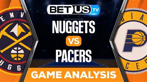 Nuggets vs Pacers (11-9-22) NBA Expert Predictions, Basketball Picks ...