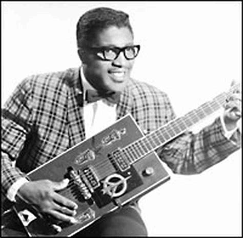 Bo Diddley Biography, Bo Diddley's Famous Quotes - Sualci Quotes 2019