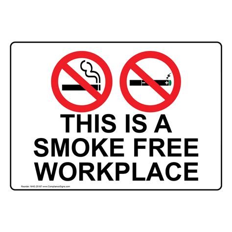 This Is A Smoke Free Workplace With Symbol Sign NHE-25187 Smoking Area