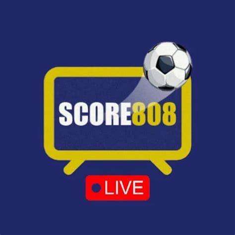 Score 808 Live Football TV - Apps on Google Play