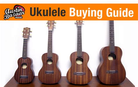 Ukulele Buying Guide | Different Ukulele Sizes - Austin Bazaar