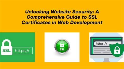 Your Website with SSL Certificates for Robust Web Development