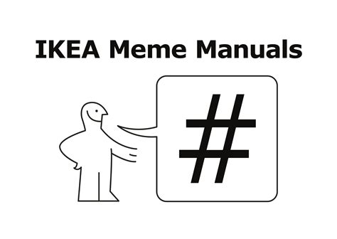 IKEA MEME MANUALS - The Shorty Awards