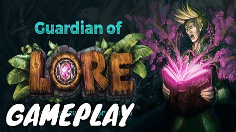 Guardian of Lore Demo Gameplay - YouTube