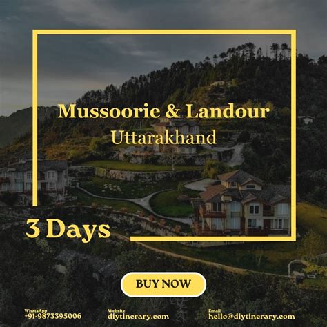 Mussoorie, Landour - Uttarakhand, India | 3 Days (Asia) – DIYTINERARY ...