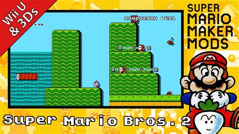 Super Mario Bros. 2 Level Theme Mod - Super Mario Maker Mods [Wii U & 3Ds] - YouTube