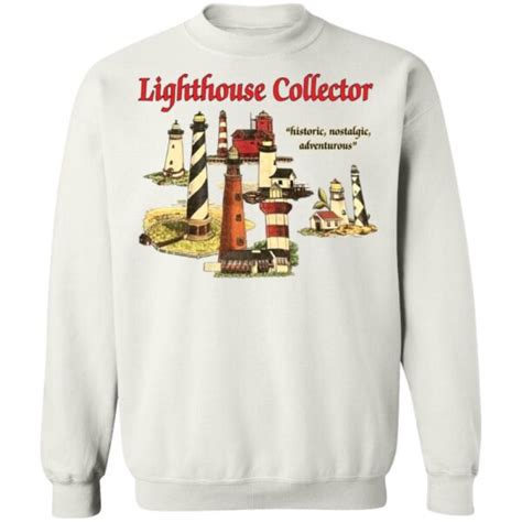 Lighthouse Collector Historic Nostalgic Adventurous Shirt 2024