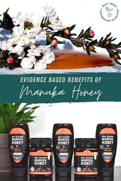 Evidence Based Benefits of Manuka Honey – Kelly Jones Nutrition