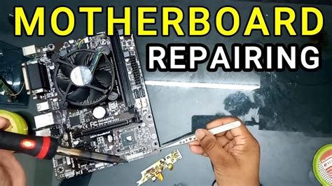 MOTHERBOARD REPAIRING - YouTube