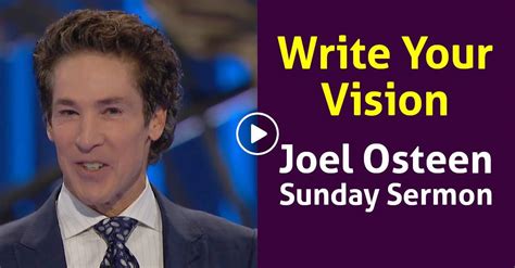 Watch Joel Osteen Sermon: Write Your Vision