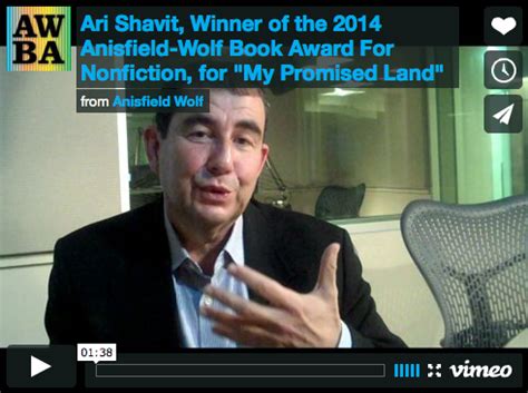 VIDEO: Ari Shavit On Winning The 2014 Anisfield-Wolf Book Award For ...