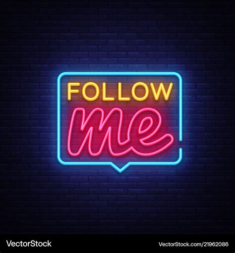 Follow me neon text follow me neon sign Royalty Free Vector