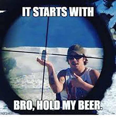 21 Best Hold My Beer Meme - Meme Central