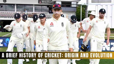 A Brief History of Cricket: Origin and Evolution - Cricket Resolved