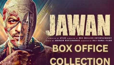 Jawan Box Office Collection Soars Past Rs. 1000 Crore Mark Globally - Bollywood Mascot