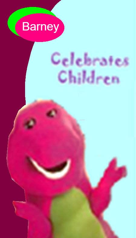 Barney Celebrates Children VHS Cover by Barney0626 on DeviantArt