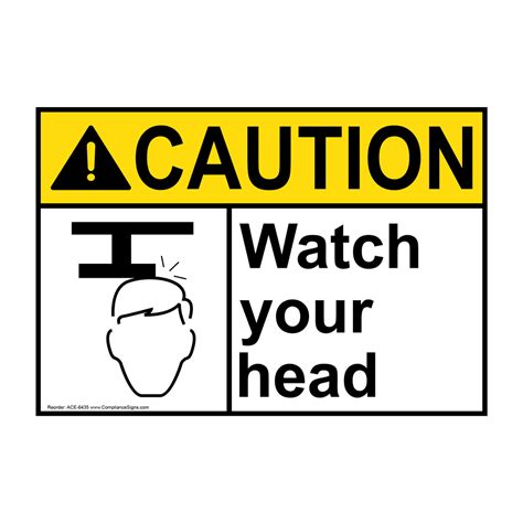 Caution Sign - Watch Your Head Sign - ANSI