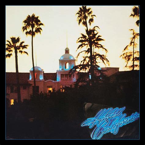 Eagles' 'Hotel California': The story behind the iconic cover art ...