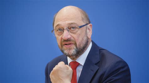 Martin Schulz: "Die SPD muss den Anspruch haben, stärkste Partei zu ...