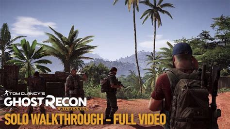 Watch a Ghost Recon: Wildlands single player mission walkthrough