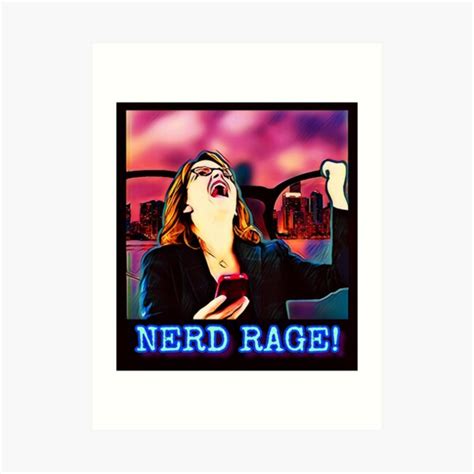 "Nerd Rage!" Art Print for Sale by beck113 | Redbubble