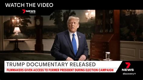 Donald Trump documentary released | 7NEWS